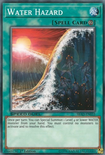 Water Hazard (SBAD-EN033) [Speed Duel: Attack from the Deep]