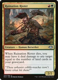 Ruination Rioter (213) [Modern Horizons]