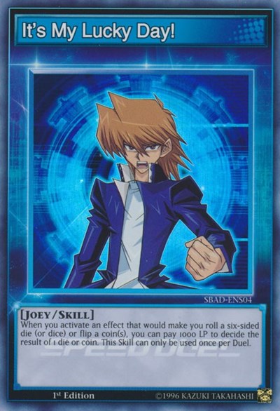 It's My Lucky Day! (SBAD-ENS04) [Speed Duel: Attack from the Deep]