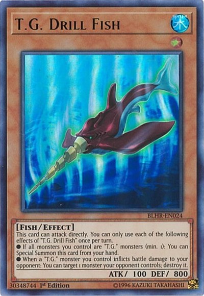 T.G. Drill Fish (BLHR-EN024) [Battles of Legend: Hero's Revenge]