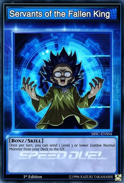 Servants of the Fallen King (SBSC-ENS04) [Speed Duel: Scars of Battle]