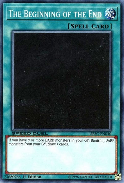 The Beginning of the End (SBSC-EN040) [Speed Duel: Scars of Battle]