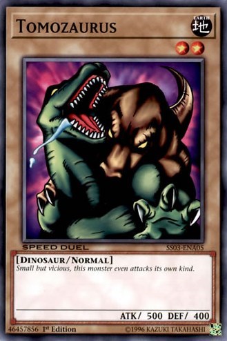 Tomozaurus (SS03-ENA05) [Speed Duel Decks: Ultimate Predators]
