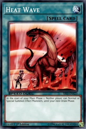 Heat Wave (SS03-ENA23) [Speed Duel Decks: Ultimate Predators]