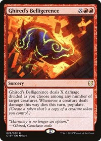 Ghired's Belligerence (25) [Commander 2019]