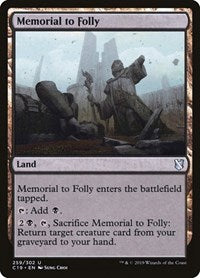 Memorial to Folly (259) [Commander 2019]