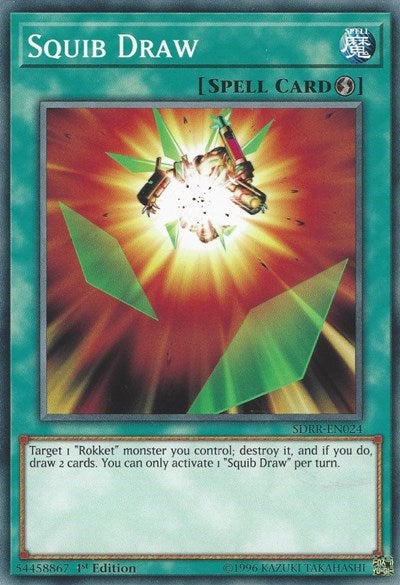 Squib Draw (SDRR-EN024) [Structure Deck: Rokket Revolt]