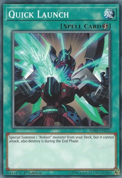 Quick Launch (SDRR-EN025) [Structure Deck: Rokket Revolt]