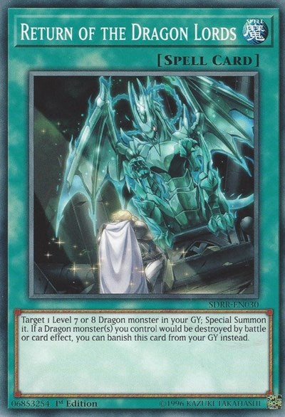 Return of the Dragon Lords (SDRR-EN030) [Structure Deck: Rokket Revolt]