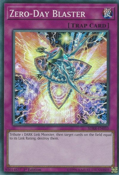 Zero-Day Blaster (SDRR-EN033) [Structure Deck: Rokket Revolt]