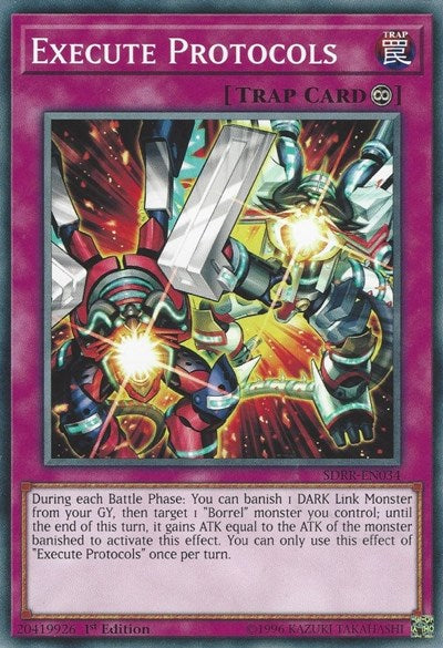 Execute Protocols (SDRR-EN034) [Structure Deck: Rokket Revolt]
