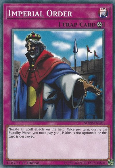 Imperial Order (SDRR-EN040) [Structure Deck: Rokket Revolt]