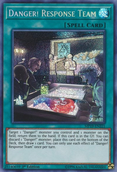 Danger! Response Team (MP19-EN221) [2019 Gold Sarcophagus Tin Mega Pack]