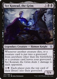 Syr Konrad, the Grim (107) [Throne of Eldraine]