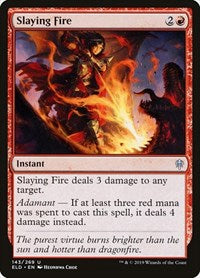 Slaying Fire (143) [Throne of Eldraine]