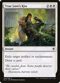 True Love's Kiss (34) [Throne of Eldraine]