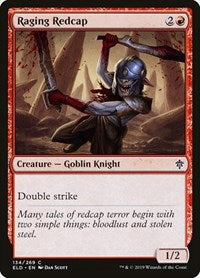 Raging Redcap (134) [Throne of Eldraine]