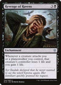 Revenge of Ravens (104) [Throne of Eldraine]