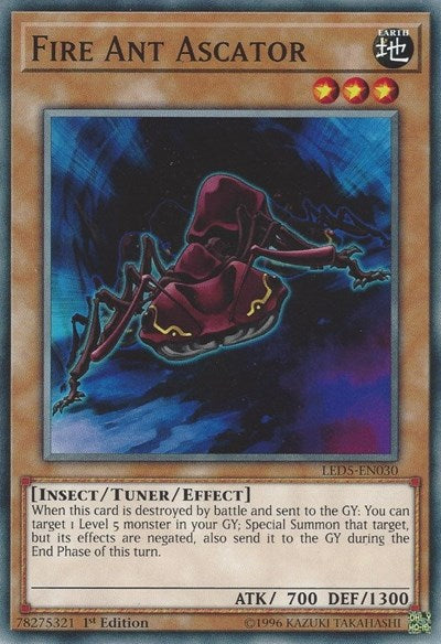 Fire Ant Ascator (LED5-EN030) [Legendary Duelists: Immortal Destiny]