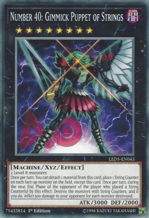 Number 40: Gimmick Puppet of Strings (LED5-EN043) - Legendary Duelists: Immortal Destiny 1st Edition