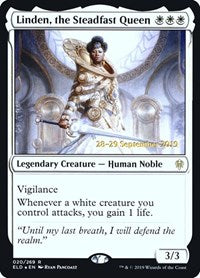 Linden, the Steadfast Queen (20) [Prerelease Cards]