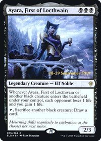 Ayara, First of Locthwain (75) [Prerelease Cards]