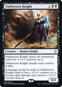 Oathsworn Knight (98) [Prerelease Cards]