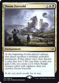 Doom Foretold (187) [Prerelease Cards]