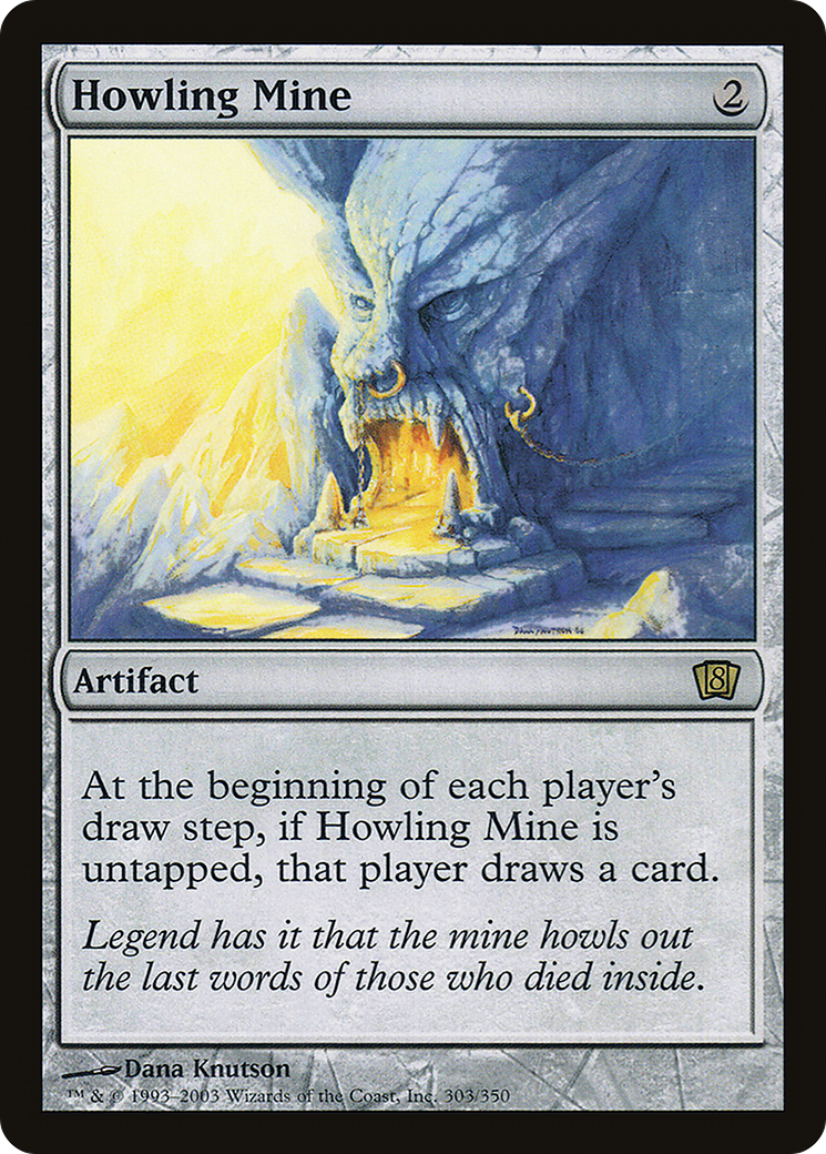 Howling Mine (8ED-303★) - 8th Edition
