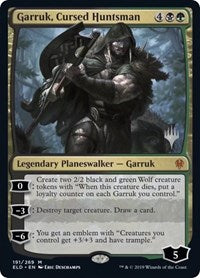 Garruk, Cursed Huntsman (191) [Promo Pack: Throne of Eldraine]