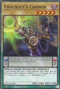 Foucault's Cannon (DEM4-EN006) [Advanced Demo Deck Extra Pack]
