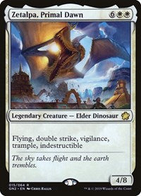 Zetalpa, Primal Dawn (15) [Magic Game Night 2019]