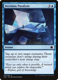 Decision Paralysis (19) [Magic Game Night 2019]