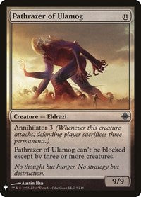 Pathrazer of Ulamog (9) [The List Reprints]