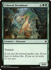 Colossal Dreadmaw (180) [The List Reprints]