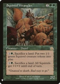 Squirrel Wrangler (127/143) [The List Reprints]
