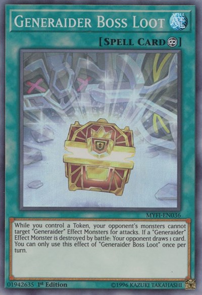 Generaider Boss Loot (MYFI-EN036) [Mystic Fighters]