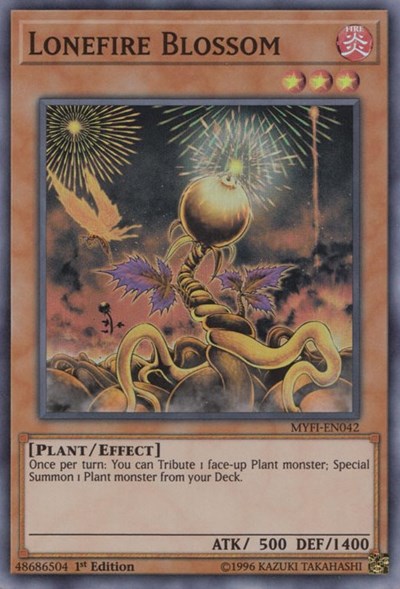 Lonefire Blossom (MYFI-EN042) [Mystic Fighters]