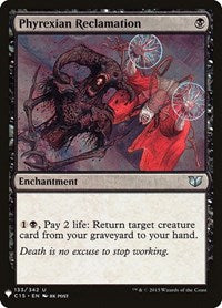 Phyrexian Reclamation (133) [The List Reprints]