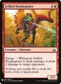 Frilled Deathspitter (104) [The List Reprints]