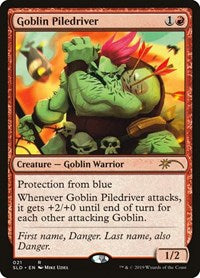Goblin Piledriver (21) [Secret Lair Drop Series]