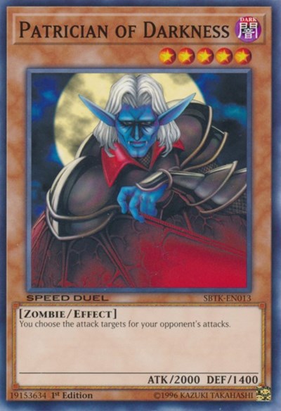 Patrician of Darkness (SBTK-EN013) [Speed Duel: Trials of the Kingdom]