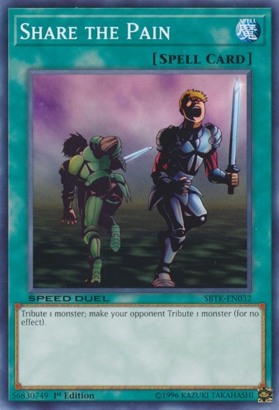 Share the Pain (SBTK-EN032) [Speed Duel: Trials of the Kingdom]