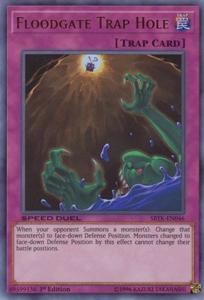 Floodgate Trap Hole (SBTK-EN046) [Speed Duel: Trials of the Kingdom]