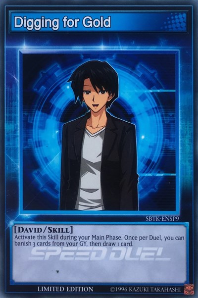 Digging for Gold (SBTK-ENSP9) [Speed Duel: Trials of the Kingdom]