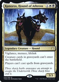Kunoros, Hound of Athreos (222) [Prerelease Cards]