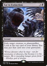 Eat to Extinction (90) [Promo Pack: Theros Beyond Death]