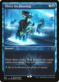 Thirst for Meaning (354) [Promo Pack: Theros Beyond Death]