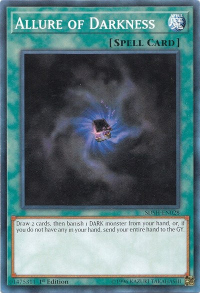 Allure of Darkness (SDSH-EN028) [Structure Deck: Shaddoll Showdown]