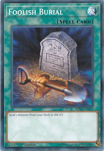 Foolish Burial (SDSH-EN029) [Structure Deck: Shaddoll Showdown]